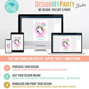 May include: Editable printable invitation template featuring a cartoon penguin with a pink and blue balloon. The invitation says "Let's Celebrate Olivia's 8th Birthday".