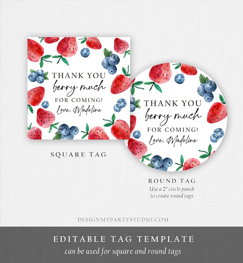 May include: Editable printable tags with a watercolour design of strawberries and blueberries. The tags say "Thank you berry much for coming! Love, Madeline". One tag is square and the other is round.