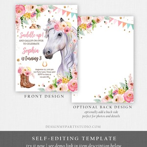 May include: A printable invitation for a girl's birthday party with a horse and floral theme. The invitation says "Saddle up! And gallop on over to celebrate Sophia is turning 3".