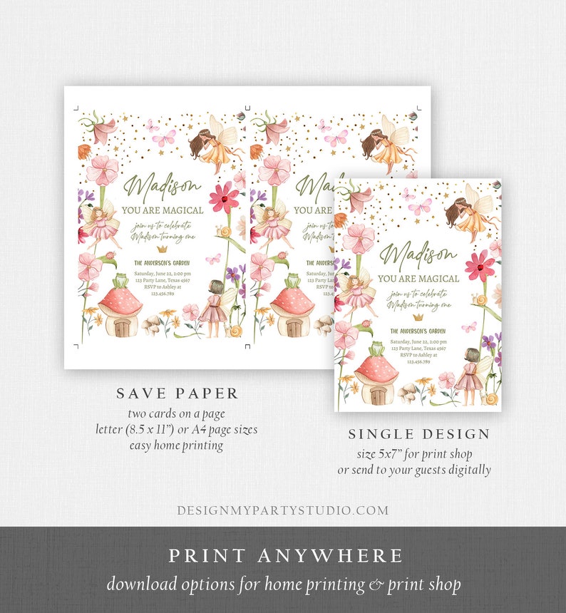 May include: Printable invitation for a first birthday party with a fairy garden theme. The invitation features a whimsical illustration of fairies, flowers, mushrooms, and a small house. The text on the invitation reads "Madison You Are Magical join us to celebrate Madison turning one The Anderson's Garden Saturday, June 1st, 3:00 pm 113 Party Lane, Texas 450 RSVP by May 1st at 123-456-789".