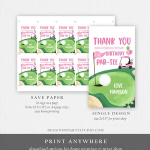 May include: Thank you tags for a 1st birthday golf-themed party. The tags are green with a golf ball, golf cart, and pink flag. The text reads "Thank you for coming to my 1st birthday Par-Tee. Love, Madison".