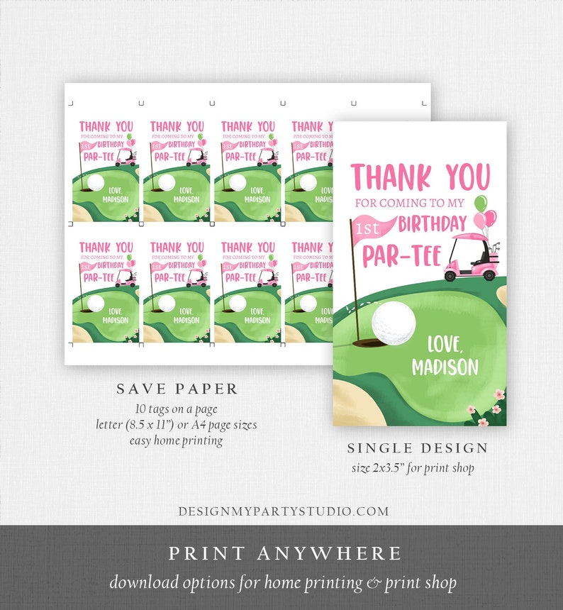 May include: Thank you tags for a 1st birthday golf-themed party. The tags are green with a golf ball, golf cart, and pink flag. The text reads "Thank you for coming to my 1st birthday Par-Tee. Love, Madison".