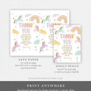 May include: Two printable thank you cards featuring a unicorn and rainbow design. The text on the card reads "Thank You" and "I enjoyed the cake and the presents too, but my favorite part was seeing you! Thank you for celebrating my birthday with me! Love, Emma."