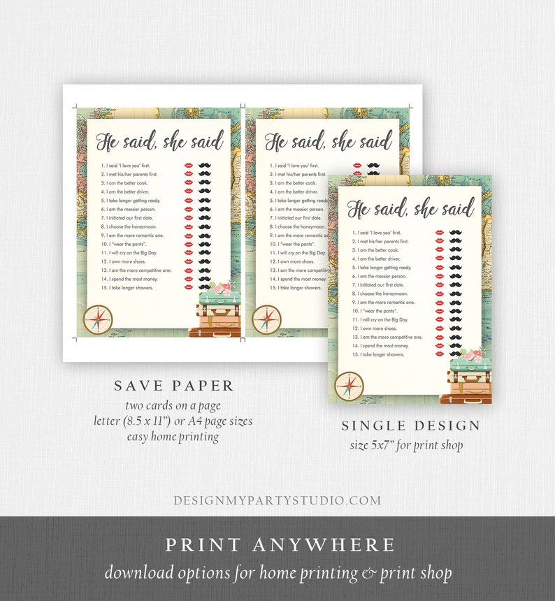May include: A printable game for a wedding shower or bridal party. The game is called "He said, she said" and features a list of 15 questions about the couple. The game is designed to look like a vintage travel poster with suitcases and a compass.