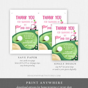 May include: Pink and green golf-themed thank you cards. The cards feature a golf ball, flag, and golf cart. Text reads "Thank You for Swinging by My Par-Tee!" and includes a personalized message. Available in two sizes.