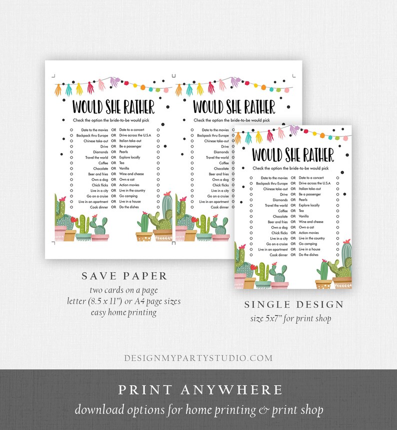 May include: Two printable game cards with a cactus theme. The cards feature the text "Would She Rather" and a list of questions for a bridal shower game. The cards are designed to be printed on A4 or letter size paper. The text "Save Paper" and "Single Design" is also included on the cards.