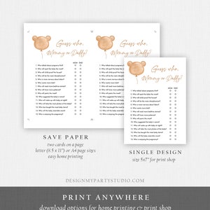 May include: A printable baby shower game with a brown bear balloon and the text "Guess who, Mommy or Daddy?"  The game has 15 questions about the parents-to-be, with two columns for guests to circle "Mom" or "Dad".  The game is designed to be printed on letter or A4 size paper.