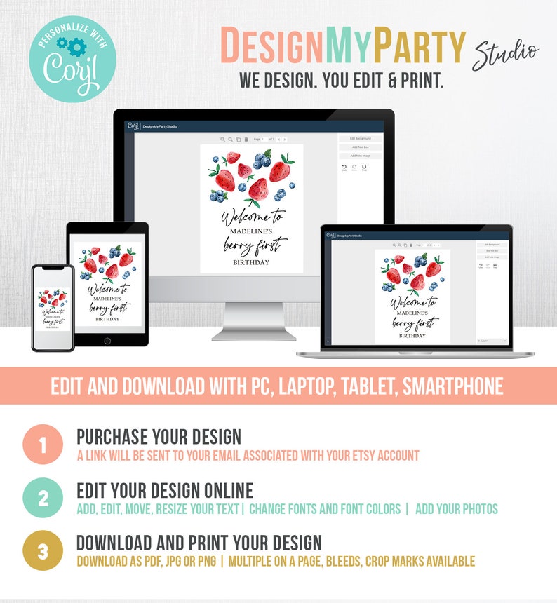 May include: A digital mockup of a computer screen showing a design template for a birthday party invitation. The template features a watercolor illustration of strawberries and blueberries with the text "Welcome to Madeline's Berry First Birthday". The image also shows a step-by-step guide for purchasing, editing, and downloading the design.