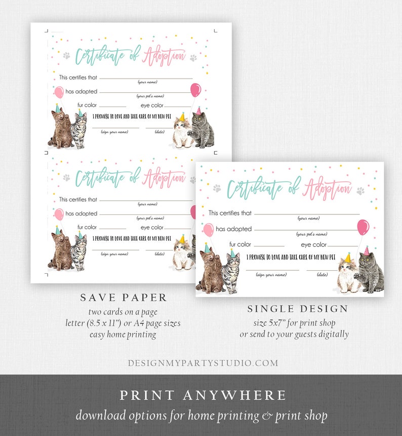 May include: Printable certificate of adoption for a pet. The certificate has a pink and blue design with a cat illustration. The text reads "Certificate of Adoption" and includes spaces to fill in the pet's name, fur color, eye color, and the adopter's name and date.