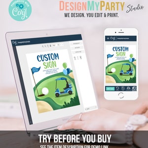 May include: A computer screen displaying a golf-themed custom sign template with a golf cart and text that says "Let's Par-Tee" and "Custom Sign". The screen is on a table with a hand hovering over the keyboard. A mobile phone displaying the same template is in the background.
