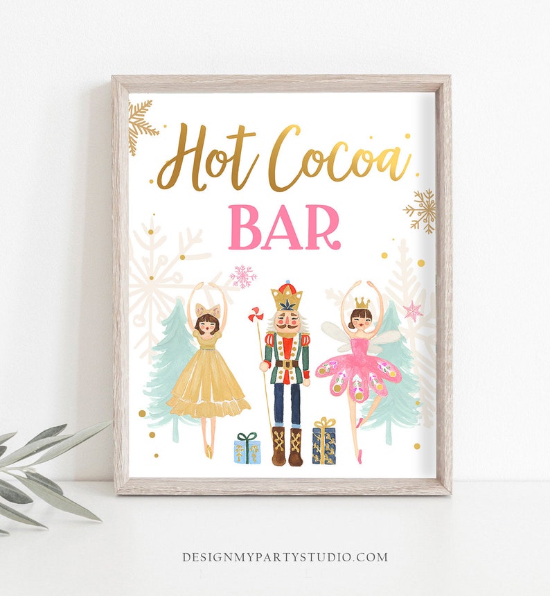 Hot Cocoa Bar Sign Nutcracker Birthday Decor Hot Chocolate Etsy