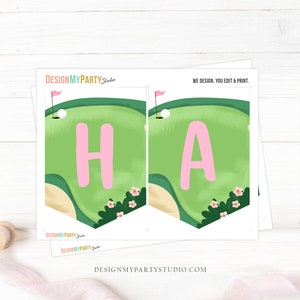 May include: Printable golf-themed banner with the word "HA" in pink letters on a green golf course background. The banner is designed for a party and includes the text "DESIGNMYPARTY Studio" and "WE DESIGN. YOU EDIT & PRINT."