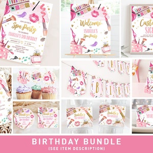 May include: A printable birthday party bundle for a spa-themed party. The bundle includes a welcome sign, a custom sign, a thank you tag, cupcake toppers, a banner, and invitations. The design features a pink and gold colour scheme with makeup and beauty products.