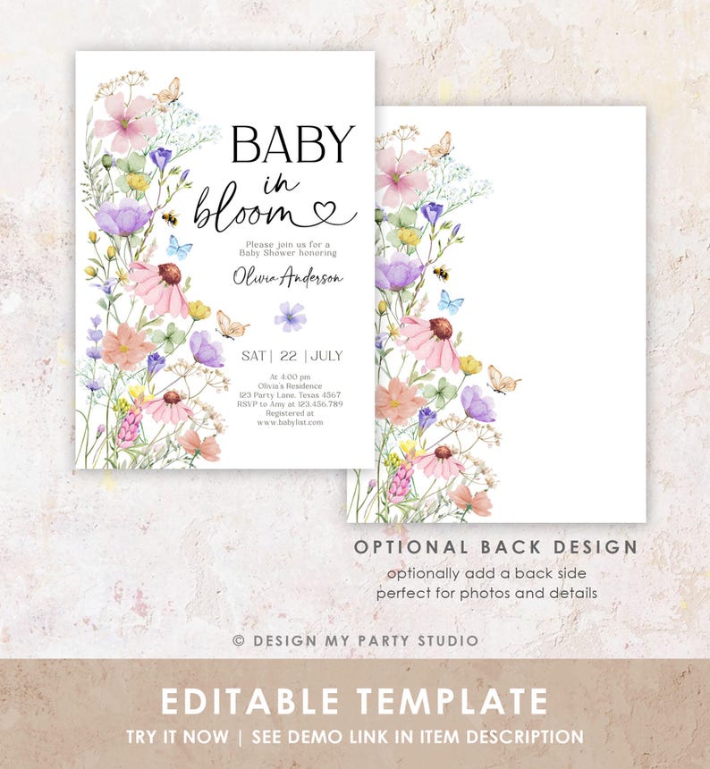 May include: A baby shower invitation with a floral design. The invitation features a watercolor illustration of pink, purple, and yellow flowers with butterflies and bees. The text on the invitation reads "Baby in Bloom" and includes the date and time of the shower. The invitation also includes the name of the person being honored, Olivia Anderson.