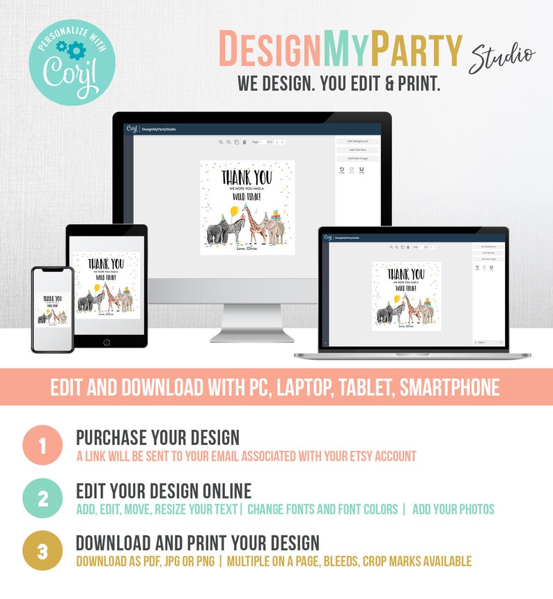 Op de afbeelding: Een digitale mockup van een bedankkaart met een jungledieren thema. De kaart toont een giraffe, zebra, olifant en aap. De tekst op de kaart luidt "Thank You We hope you had a wild time!" De kaart wordt weergegeven op een computerscherm, een laptop, een tablet en een smartphone. De tekst "DesignMyParty Studio" staat bovenaan de afbeelding. De tekst "We design. You edit & print." staat onder de tekst "DesignMyParty Studio".
