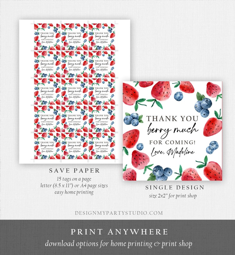 May include: 15 printable thank you tags featuring a watercolour design of strawberries and blueberries with the text "Thank you berry much for coming! Love, Madeline".