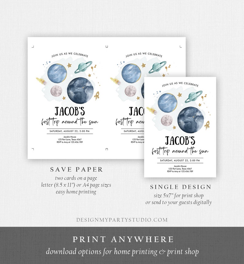 May include: Printable invitation for a baby's first birthday party with a space theme. The invitation features a watercolor illustration of planets, stars, and a rocket ship. The text on the invitation reads "Jacob's First Trip Around the Sun" and includes the date and time of the party. The invitation is designed to be printed at home or at a print shop.