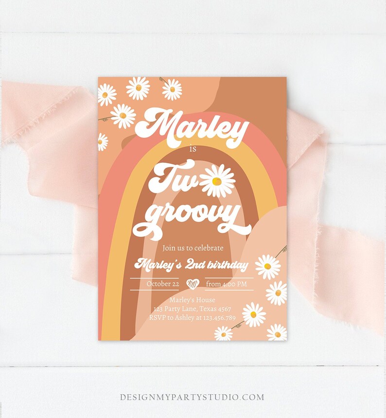 May include: A party invitation with a retro design. The invitation features a rainbow, daisies, and the text "Marley is Two Groovy" in a playful font. The invitation includes the date, time, and location of the party.