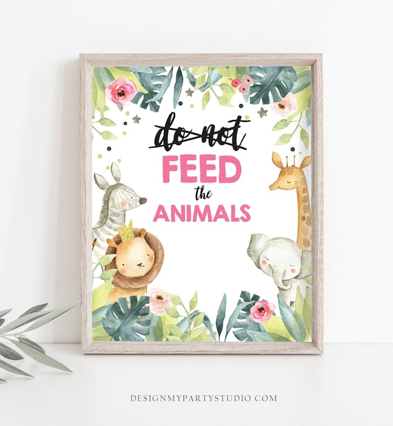 do not feed the animals birthday sign party animals decor safari birthday wild one animals table sign zoo party girl jungle printable 0163 by design my party studio catch my party