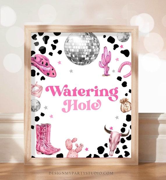 Watering Hole Sign Space Cowgirl Birthday Party Sign Drinks Disco Cowgirl Sign Pink Rodeo Party ...