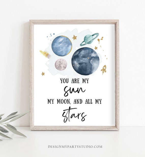My Moon And All Of My Stars Quote Nursery Printable Sign You Are My Sun