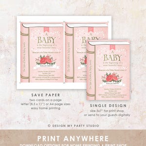 May include: Two printable baby shower invitations with a pink and gold book design. The text reads "A Baby is the beginning of a most beautiful story." and includes the date, time, and location of the event. The invitations are available in two sizes: 8.5 x 11 inches for home printing and 5x7 inches for print shops.