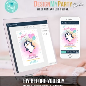 May include: A digital design template for a penguin birthday invitation. The invitation features a cartoon penguin holding balloons and a party hat. The text on the invitation says "Let's Celebrate Olivia's 8th Birthday".