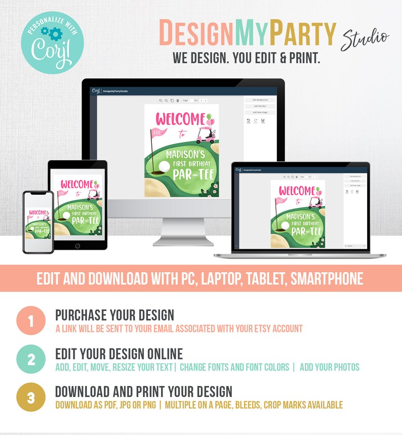 May include: A digital design template for a golf-themed birthday party. The template features a pink golf cart with a welcome sign that says "Welcome to Madison's First Birthday Par-Tee". The template is available for editing and printing.