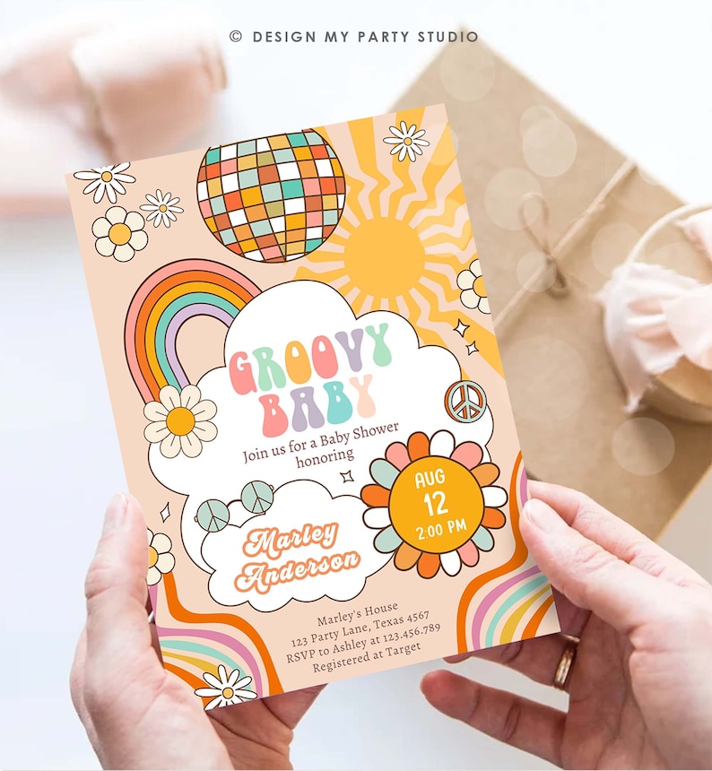 May include: Groovy Baby Shower invitation with a rainbow, peace sign, and a disco ball. The invitation is for Marley Anderson and is set for August 12th at 2:00 PM.