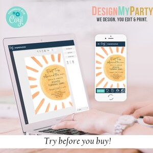May include: A laptop screen shows a preview of a digital invitation with a watercolor sun design. The invitation text reads "First Trip Around the Sun" and "Jessica Turning One!" The invitation is being edited on a website called "DesignMyParty Studio".