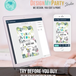 May include: A laptop and smartphone display a party invitation design with the text "THANK YOU" and "We hope you had a Wild TIME!" in teal and black. The design features watercolor illustrations of safari animals and tropical leaves. The words "DesignMyParty Studio" are at the top.