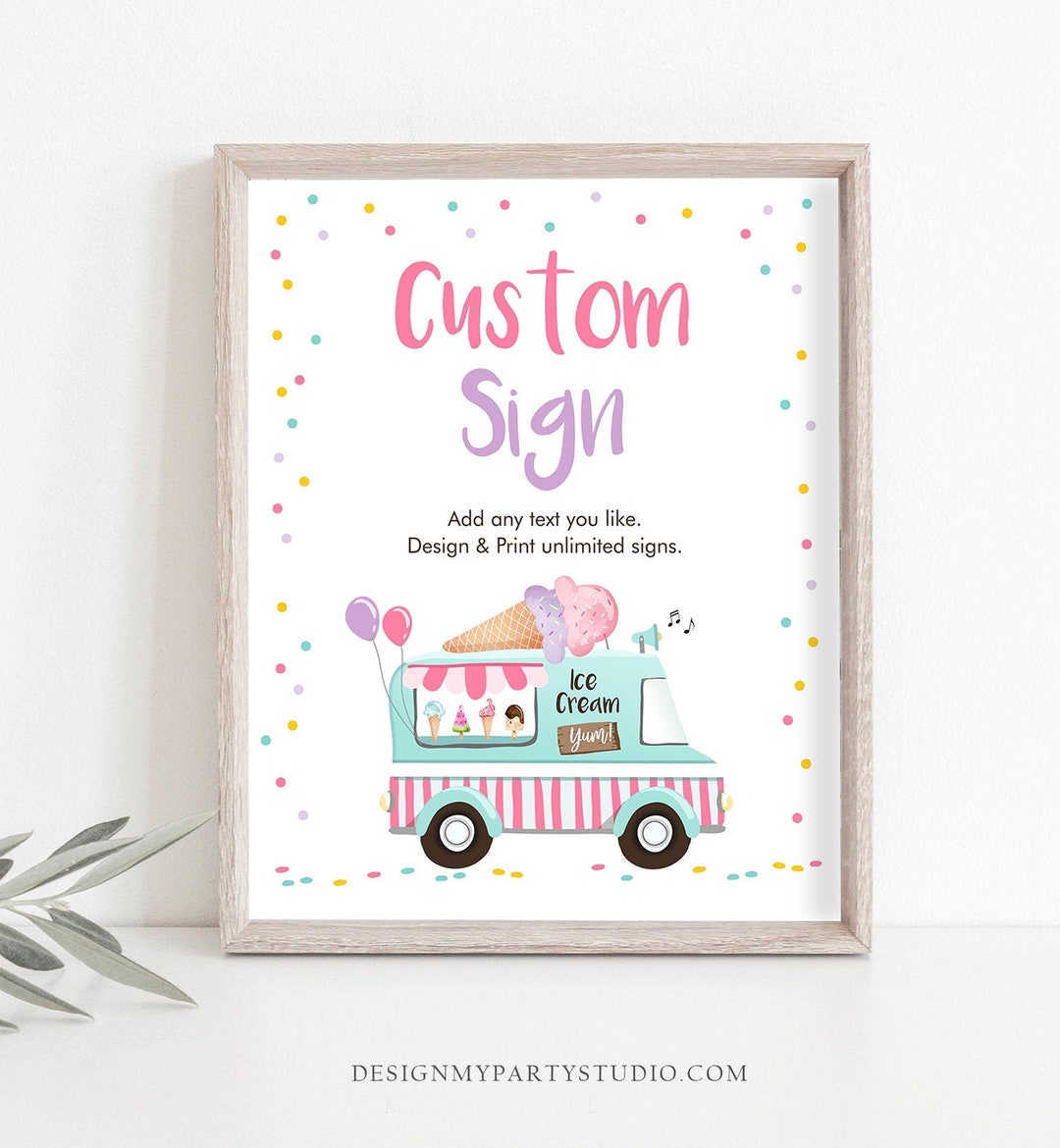 Editable Custom Sign Ice Cream Truck Birthday Sign Ice Cream Etsy