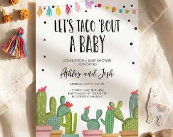 May include: A white rectangular baby shower invitation card featuring the text LET'S TACO 'BOUT A BABY, JOIN US FOR A BABY SHOWER HONORING Ashley and Josh, SATURDAY, JUNE 22, 2:00 PM, 123 PARTY LANE, TEXAS 4567, RSVP TO ASHLEY AT 123.456.789, REGISTERED AT AMAZONE.