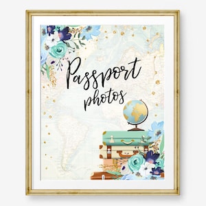 Passport Photos Sign Travel Adventure Bridal Shower Wedding Photo Booth Sign Blue Floral Confetti Instant Download Printable 0030