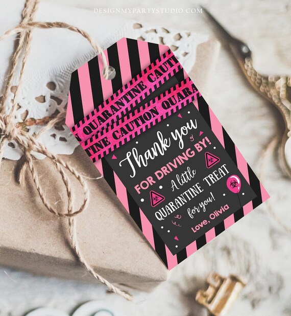 Editable Drive By Birthday Favor Tags Pink Girl Quarantine Thank You Tag Drive Through Party No One Invited Corjl Template Printable 0334 Il_570xn