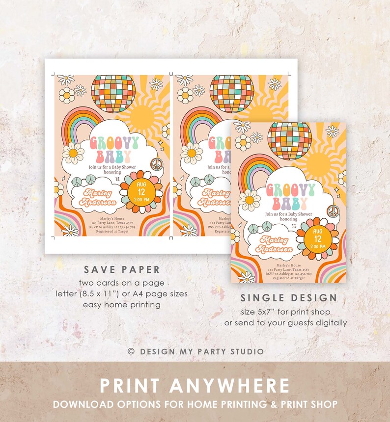 May include: Groovy Baby baby shower invitation with a rainbow, disco ball, and flowers on a peach background. The text says "Groovy Baby" and includes the date and time of the shower. The invitation is available in two sizes: 8.5 x 11 inches for home printing or 5x7 inches for print shops.