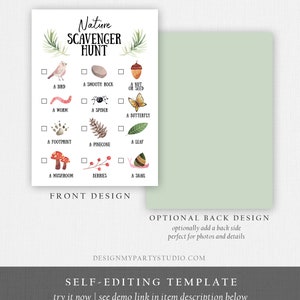 May include: A printable nature scavenger hunt checklist with illustrations of a bird, smooth rock, nut, worm, spider, butterfly, footprint, pinecone, leaf, mushroom, berries, and snail. The checklist has checkboxes next to each item. The text "Nature Scavenger Hunt" is at the top of the checklist. The text "Front Design" is below the checklist. The text "Optional Back Design" is below the checklist. The text "optionally add a back side perfect for photos and details" is below the checklist. The text "DESIGNMYPARTYSTUDIO.COM" is below the checklist. The text "SELF-EDITING TEMPLATE" is below the checklist. The text "try it now | see demo link in item description below" is below the checklist.