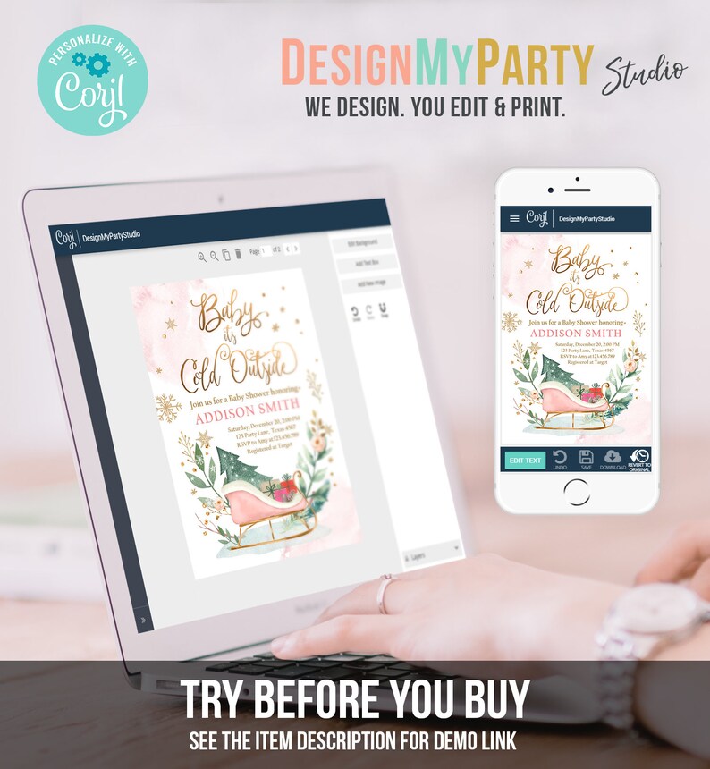 May include: A laptop and smartphone displaying a baby shower invitation design. The invitation features the text "Baby it's Cold Outside" with a pink and gold color scheme, a sleigh, and a Christmas tree. The image also includes the text "TRY BEFORE YOU BUY".