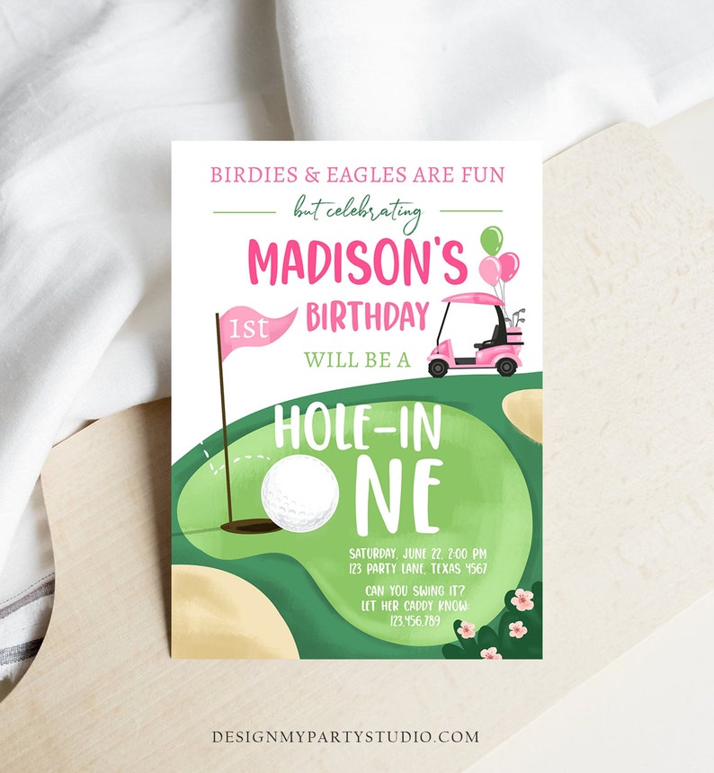 May include: A golf-themed birthday invitation in pink and green. The text reads "Birdies & Eagles Are Fun" and "Madison's 1st Birthday". The design includes a golf cart, golf ball, and a flag on a green golf course.