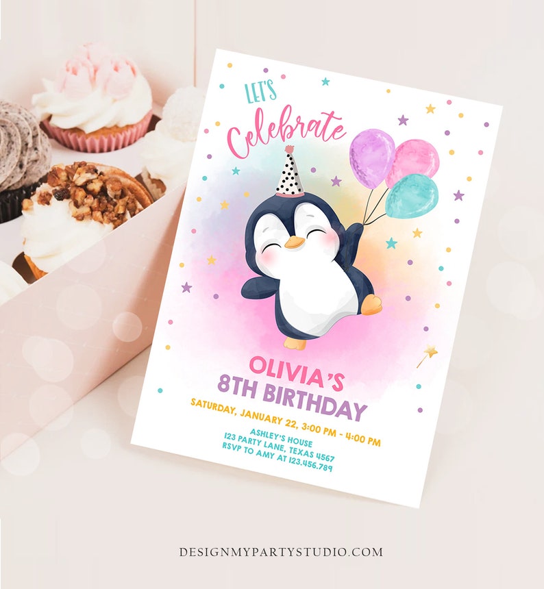 May include: A pink and blue birthday invitation with a cartoon penguin wearing a party hat and holding balloons. The text reads "Let's Celebrate Olivia's 8th Birthday" and includes the date, time, and location of the party.