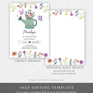 May include: A printable, self-editing birthday party invitation template featuring a green watering can with colorful flowers and butterflies. The text on the invitation reads "Penelope is turning one!" and includes details for the party, such as the date, time, and location. The back side of the invitation is optional and can be used for photos or additional details.