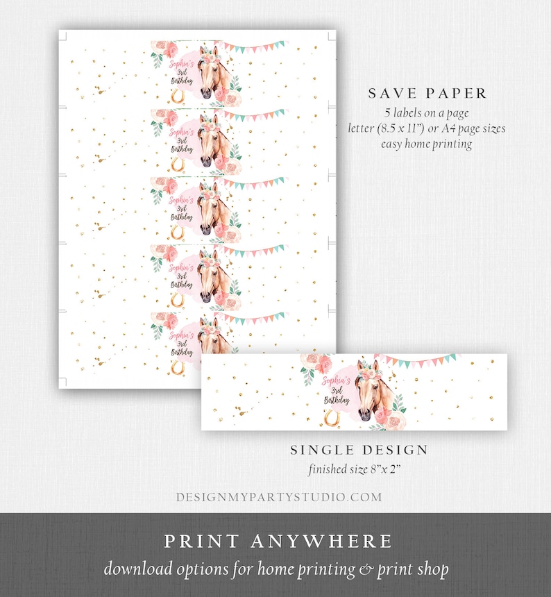 May include: Printable 8x2 inch party favor labels featuring a horse with a pink flower crown and gold glitter. The labels say "Sophie's 3rd Birthday" and are perfect for a horse-themed party.