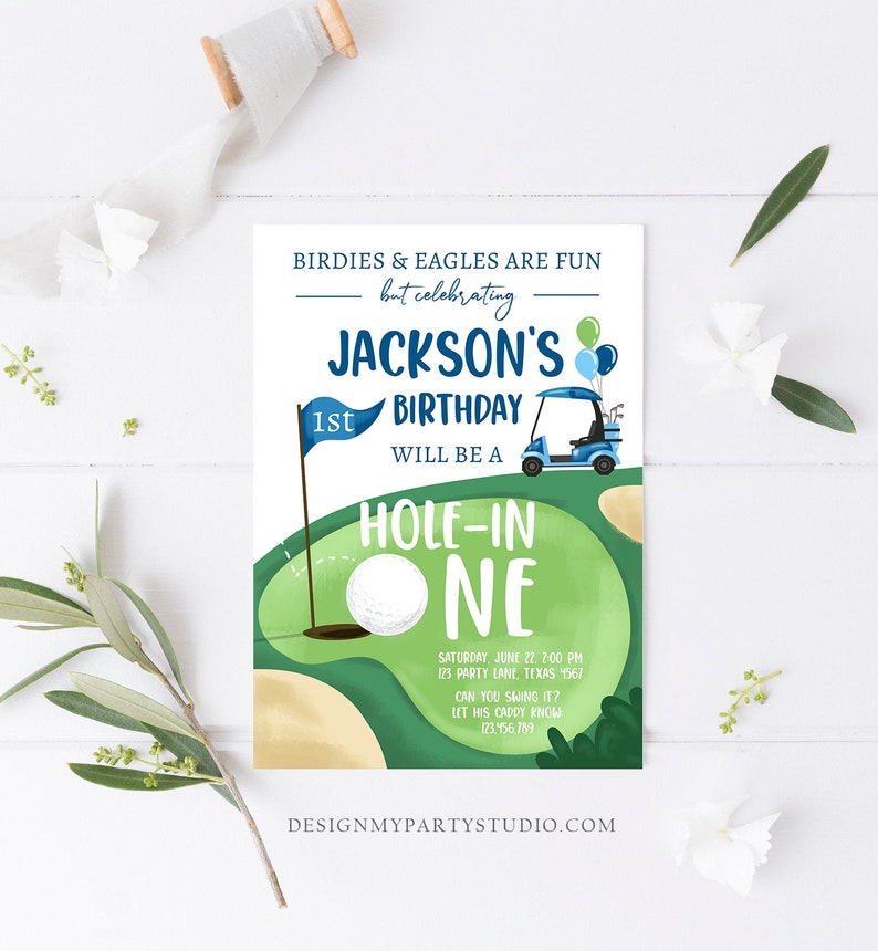 May include: A green and white golf course themed birthday invitation for a 1st birthday party. The invitation features a golf cart, a golf ball, and the text "Hole-in-One". The invitation also includes the birthday boy's name, Jackson, and the date and time of the party.