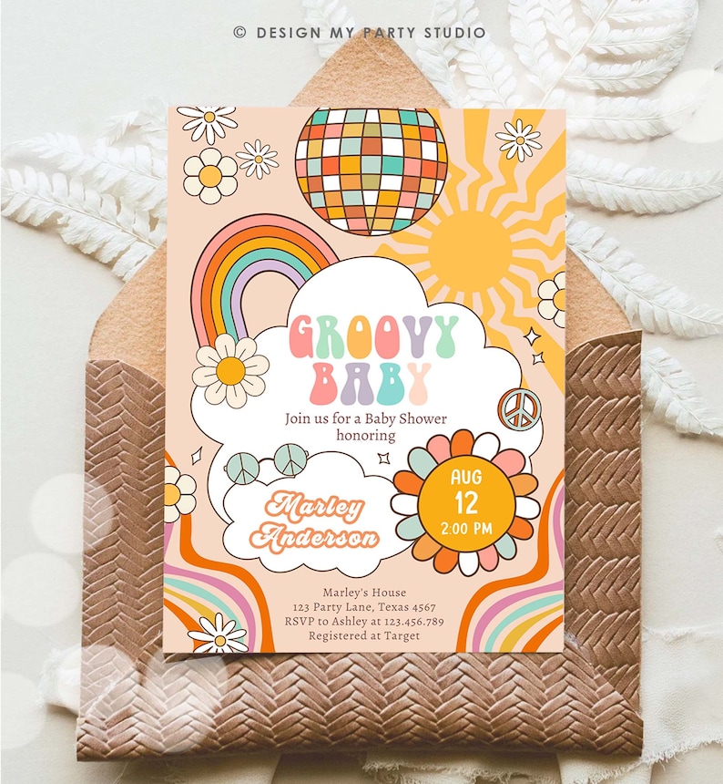 May include: A groovy baby shower invitation with a rainbow, peace sign, and a disco ball. The invitation is for Marley Anderson and is set for August 12th at 2:00 PM. The invitation includes the address and RSVP information.
