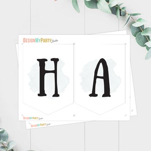 May include: Printable banner featuring the letters "HA" in black against a white background with a light blue watercolour wash behind each letter. The banner is designed for a party or celebration.