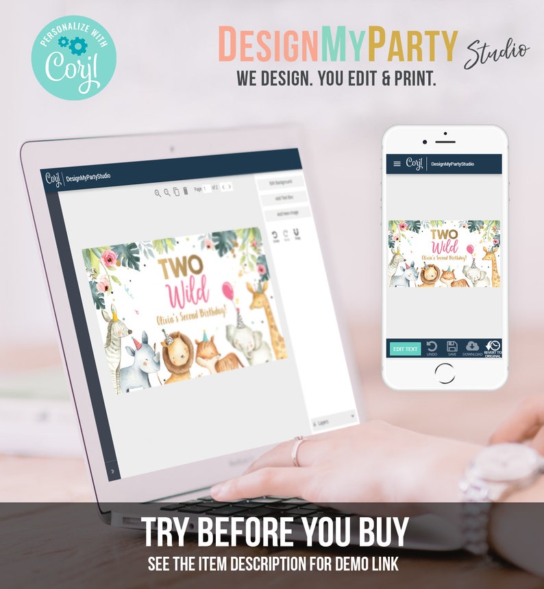 May include: A computer screen and a mobile phone display a digital design template for a birthday party banner. The banner features a jungle theme with animals, pink and gold text that reads "Two Wild" and the words "Olivia's Second Birthday!"