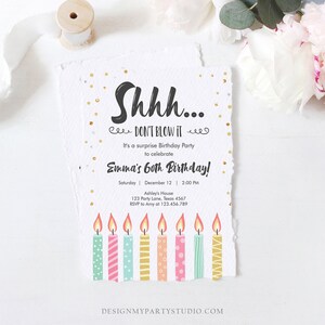 May include: A white invitation with gold confetti and a black and white illustration of candles. The text reads "Shhh... Don't Blow It! It's a surprise Birthday Party to celebrate Emma's 60th Birthday! Saturday | December 12 | 2:00 PM Ashley's House 123 Party Lane, Texas 4567 RSVP to Amy at 123.456.789 DesignMyPartyStudio.com"