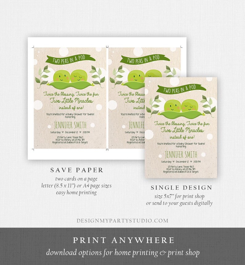 May include: Two peas in a pod baby shower invitation with a green pea pod illustration and the text "Twice the blessing, Twice the fun, Two Little Miracles instead of one!"  You're invited for a Baby Shower for twins honoring Jennifer Smith.  Saturday, December 2nd at 2:00 PM. 123 Party Lane, Texas 78671. RSVP to Ashley at 123-456-7891. Registered at Babies R Us & Target.