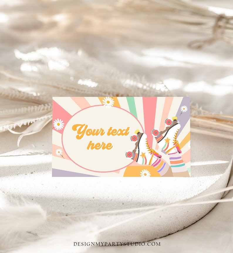 May include: A printable party favor tag with a retro rainbow background and a pair of roller skates. The text "Your text here" is in a circle in the center of the tag.