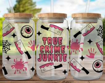 True Crime Junkie UV DTF Wrap: Horror Halloween 16oz Libby Glass Can Decal